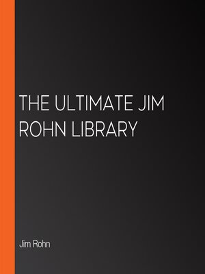 cover image of The Ultimate Jim Rohn Library